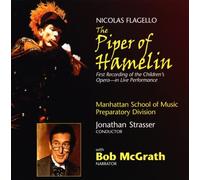 Flagello, N. - Pied Piper of Hamelin-Complete Ope