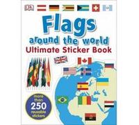 Flags Around the World Ultimate Sticker Book - [Version Originale] Dk (Auteur)