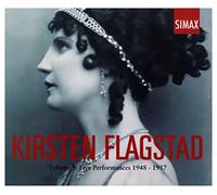 Kirsten Flagstad – Vol. 3 – Enregistrements en direct 1948–1957