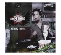 Flairs - Nothing to Lose [Import]