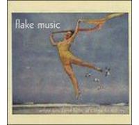 Flake Music - When You Land Here It's Time to Return