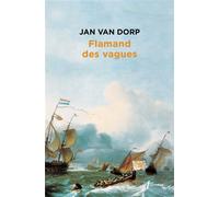 Flamand des vagues - Jan Van Dorp - Phebus - Poche - Roman