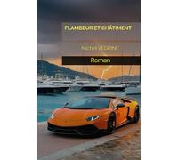 FLAMBEUR ET CHÂTIMENT