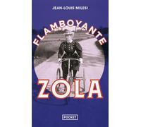 Flamboyante Zola