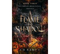 Flame and Shadow - Cb Samet - Auto-Édition - ebook (ePub) - Livre