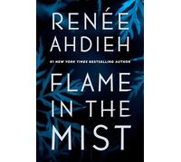 Flame in the Mist