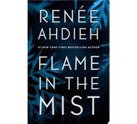 Flame in the Mist | Renée Ahdieh Renée Ahdieh (Auteur)