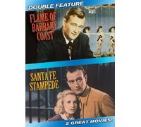 Flame of Barbary Coast & Santa Fe Stampede