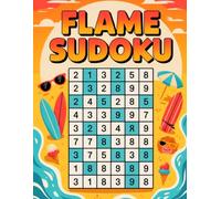 Flame Sudoku: 200 Fiery Logic Puzzles: Self-Paced Immersive Puzzle Workbook for Adults