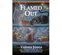 Flamed Out: A Magic Candle Shop Mystery