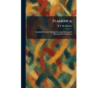 Flamenca: Translated From the Thirteenth-Century Provençal of Bernardet the Troubadour