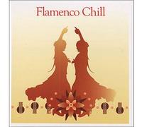 Various – Flamenco Chill – Import – Mielsch