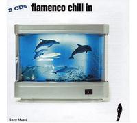 Flamenco Chill in by Various Artists (1991-06-04)