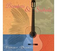 Benedetti & Svoboda – Flamenco Dreams – DOMO