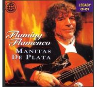 Flamenco flamboyant - Manitas de Plata