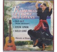 Flamenco Le Chant Des Gitans