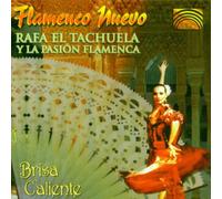 Flamenco Nuevo (Brisa Caliente - Rafa El Tachuela & La Pasion Flamenca)