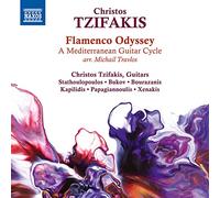 Christos Tzifakis – Flamenco Odyssey – CD – NAXOS