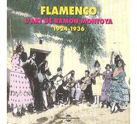 Ramon Montoya – Flamenco 1924–1936 – Various Mielsch