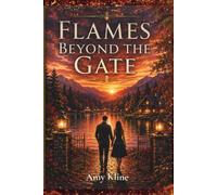 Flames Beyond The Gate