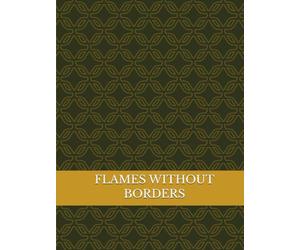 FLAMES WITH OUT BORDERS: An Investigation into Global Wildfires, Climate Change, Human Actions, and the Question of Who Benefits