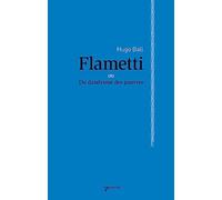 Flametti ou Du dandysme des pauvres