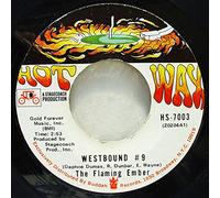 FLAMING EMBER - WESTBOUND #9 7" (45) US HOT WAX 1969