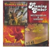 Flaming Ember - Westbound 9 / Sunshine [Compact Discs]