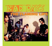 Flaming Lips the - Bad Days