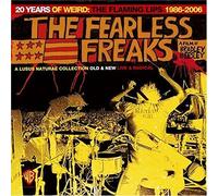 Flaming Lips - The Fearless Freaks-20 Years of Eird 1986-2006 [Import]