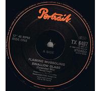 FLAMING MUSSOLINIS - SWALLOW GLASS 12 INCH (12" SINGLE) UK PORTRAIT 1985