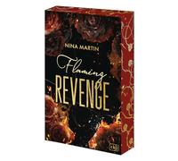 Flaming Revenge: Das atemberaubende Finale der spannenden Romantic-Suspense-Dilogie mit Enemies to Lovers und Forbidden Love. Mit Farbschnitt in limitierter Auflage