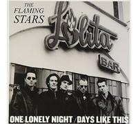 Flaming Stars - One Lonely Night