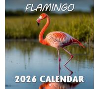 Flamingo Calendar 2026: Vibrant hues and elegant poses marking a colorful year
