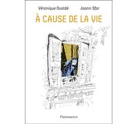 FLAMMARION À cause de la vie