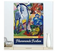 Flammende Farben (hochwertiger Premium Wandkalender 2026 DIN A2 hoch), Kunstdruck in Hochglanz: Zwölf expressionistische Meisterwerke von Franz Marc