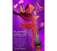 Flammes Jumelles: Un parcours initiatique à la découverte de soi-même