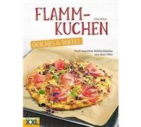 Felix Weber – Flammkuchen, Quiches & Tartes – Heiß begehrte Köstlichkeiten – Edition XXL – Relié