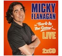 Flanagan, M: Micky Flanagan - Back In The Game