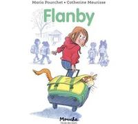 Flanby Maria Pourchet (Auteur), Catherine Meurisse (Illustration)