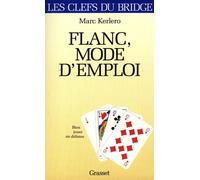 Flanc mode d'emploi - Marc Kerlero - Grasset - broché - Livre