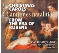Integral – Chants de Noël de l'époque de Rubens / Cantiones Natalitiae
