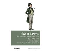 Flâner à Paris. Petite anthologie littéraire du XIXe siècle