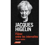 FLANER ENTRE LES INTERVALLES