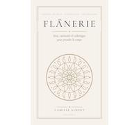 Flânerie: Carnet de jeux, curiosités et coloriages