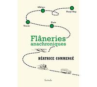 Flâneries anachroniques