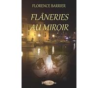 Flâneries au miroir