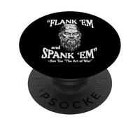 Flank Em Spank Em Sun Tzu Dire Drôle Meme Hommes Femmes Enfants PopSockets PopGrip Adhésif