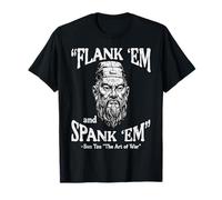 Flank Em Spank Em Sun Tzu Dire Drôle Meme Hommes Femmes Enfants T-Shirt