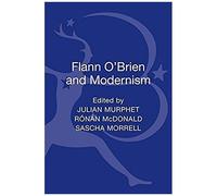 Flann O'brien & Modernism